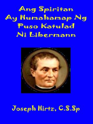 cover image of Ang Spiritan Ay Humahamap Ng Puso Katulad Ni Libermann